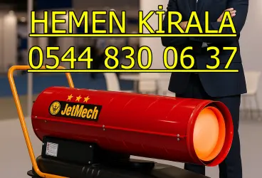 Elektrikli Isımak Isıtıcı Kiralama Mazotlu Isımak Kiralık