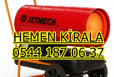 Kiralık Elektrikli Isımak Mazotlu Isımak Kiralık