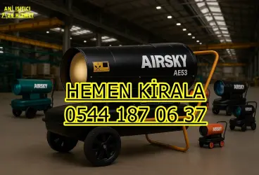 KİRALIK ENDÜSTRİYEL ISITMA KİRALAMA MANİSA YUNUSEMRE ŞEHZADELER