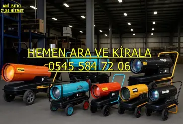 KİRALIK SANAYİ TİPİ ISITICI KİRALAMA DENİZLİ MERKEZEFENDİ PAMUKKALE