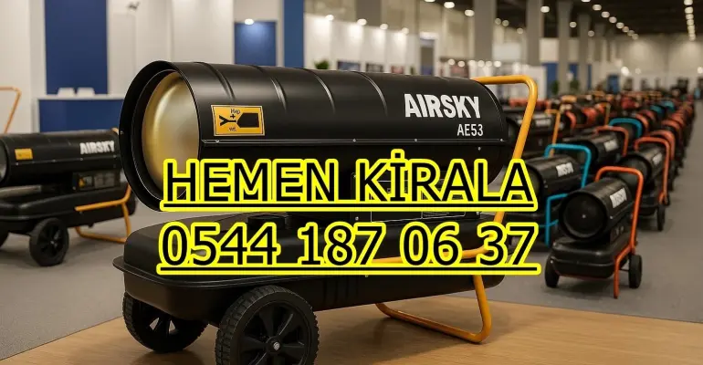 Geçici nem kurutma hizmeti Mazotlu Isımak Isıtıcı Kiralık