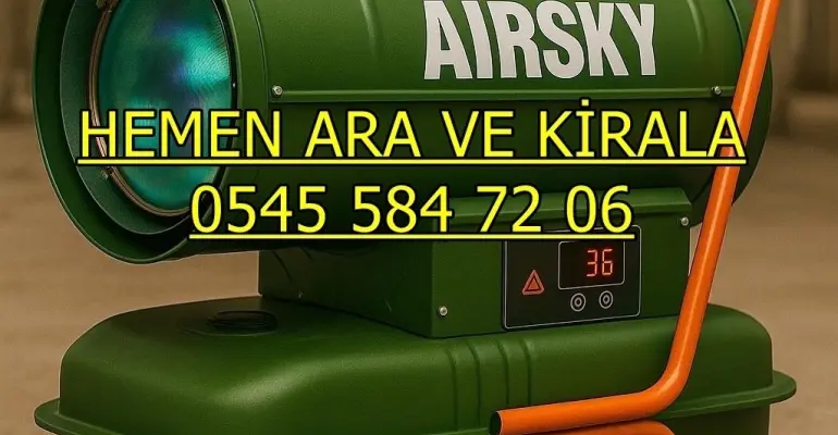 KİRALIK MAZOTLU ISITICI KİRALAMA TEKİRDAĞ KAPAKLI ERGENE